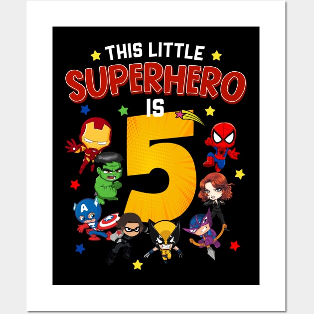 This Little Superhero Is 5 Birthday Superhero 5 Year Old Boy Wall Art by webster